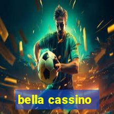 bella cassino